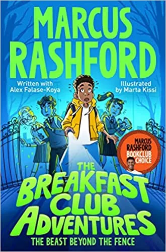 The Breakfast Club Adventures: The Beast Beyond The Fence